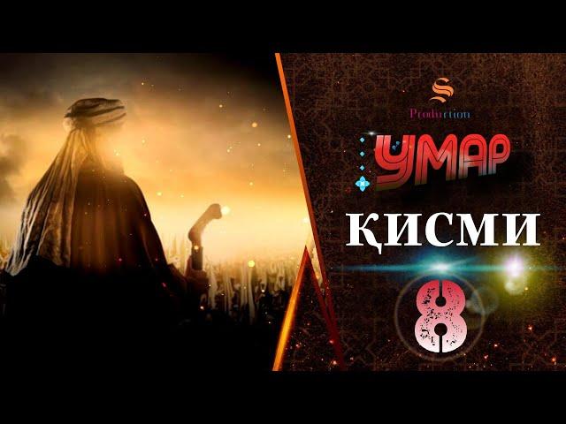 Умар аль Хаттоб - Кисми 8