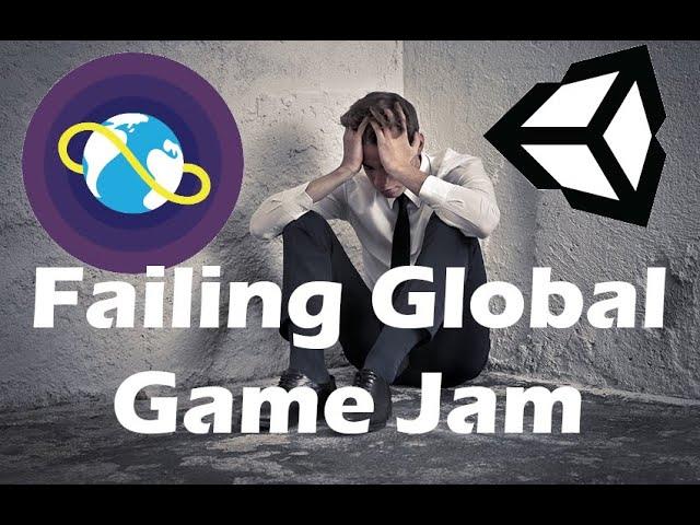 How to Fail the Global Game Jam