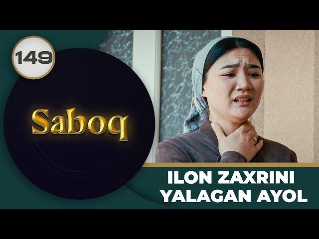 ILON ZAXRINI YALAGAN AYOL "Saboq" 149-qism