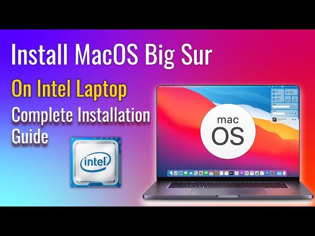 How to Install macOS Big Sur on any Laptop/PC Intel/AMD