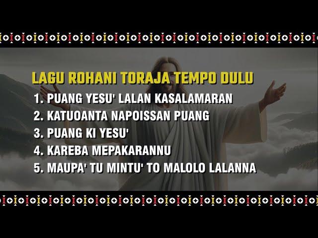 5 Judul Lagu Rohani Toraja Tempo Dulu | Paling Populer di Masa Lalu