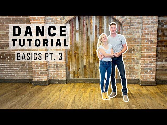 Country Swing Dancing **THE BASICS Pt. 3**