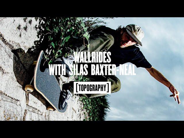 Topography: Wallrides with Silas Baxter-Neal | Closer Skateboarding