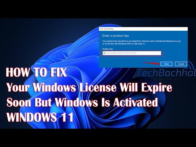 Your Windows License Will Expire Soon But Windows Is Activated Windows 11 - How To Fix