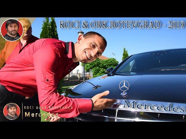 KOCI & ORK.BOTEVGRAD - Mercedes - 2019 - ( Cover song ) - ( BOSHKOMIX )