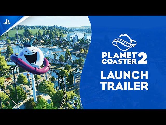 Planet Coaster 2 - Launch Trailer | PS5 Games