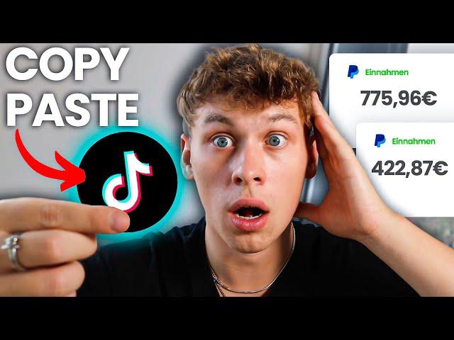 TikTok COPY PASTE: Verdiene 432€/Tag mit dieser GENIAL EINFACHEN Strategie  Online Geld Verdienen