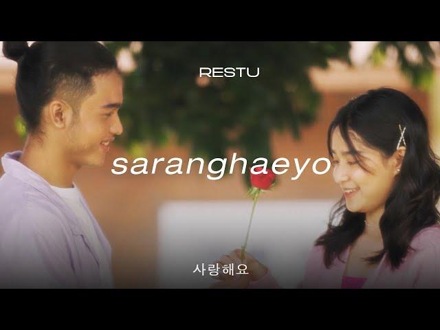 Restu - Saranghaeyo | Official Music Video