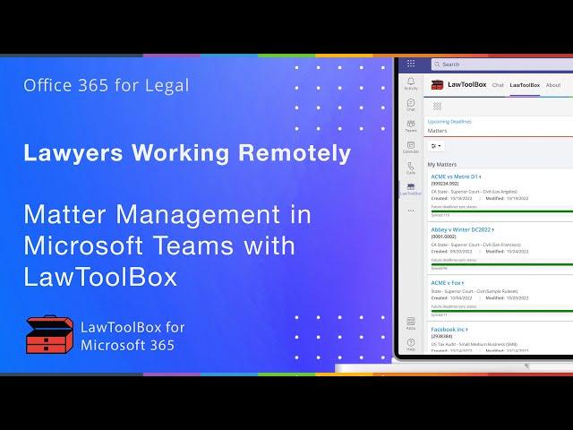 Lawyers Working Remotely - LawToolBox Matter Management in Microsoft Teams