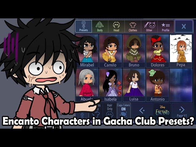 Encanto Characters is in Gacha Club Preset ⁉