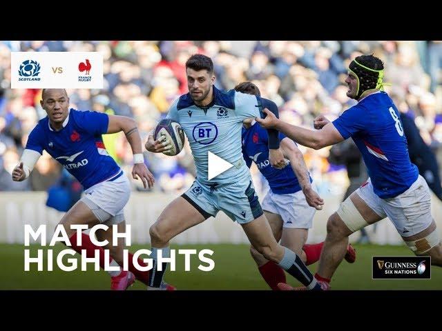 Extended Highlights: Scotland v France | Guinness Six Nations