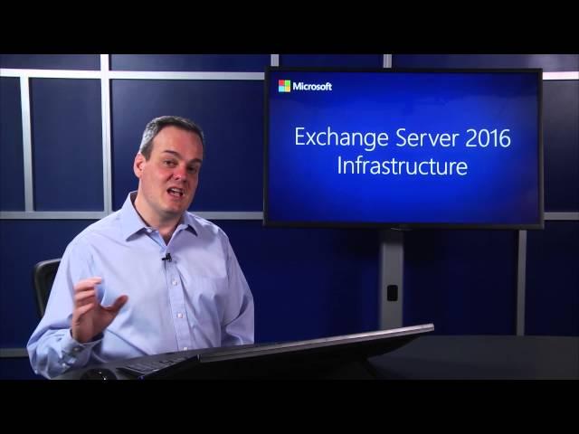 Microsoft Exchange Server 2016: Infrastructure | Microsoft on edX