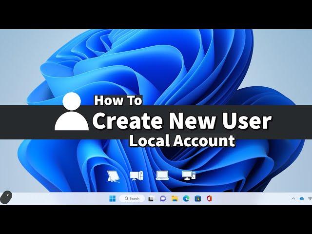 How to Create New User in Windows 11 (2023) | Local Account