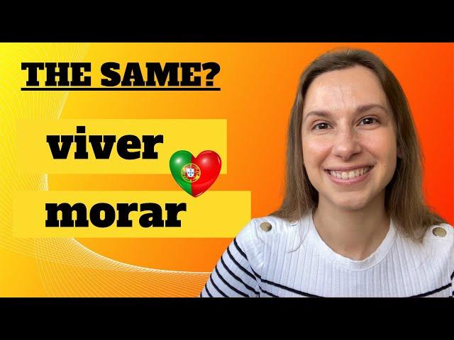 VIVER and MORAR in Portuguese, what's the difference? | European Portuguese
