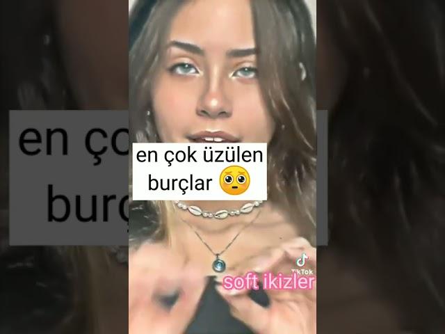 en çok üzülen burçlar 