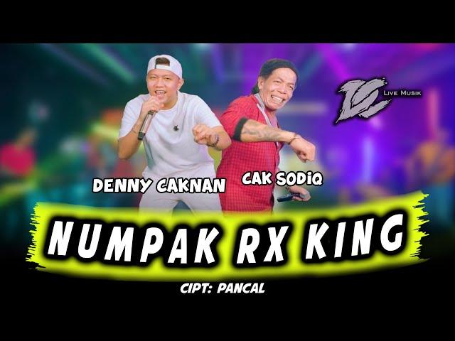 DENNY CAKNAN FT CAK SODIQ - NUMPAK RX KING (OFFICIAL LIVE MUSIC) - DC MUSIK