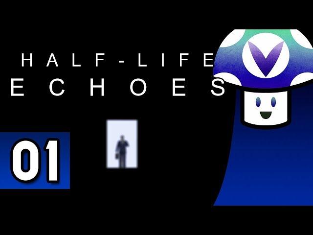 [Vinesauce] Vinny - Half-Life: Echoes (part 1)