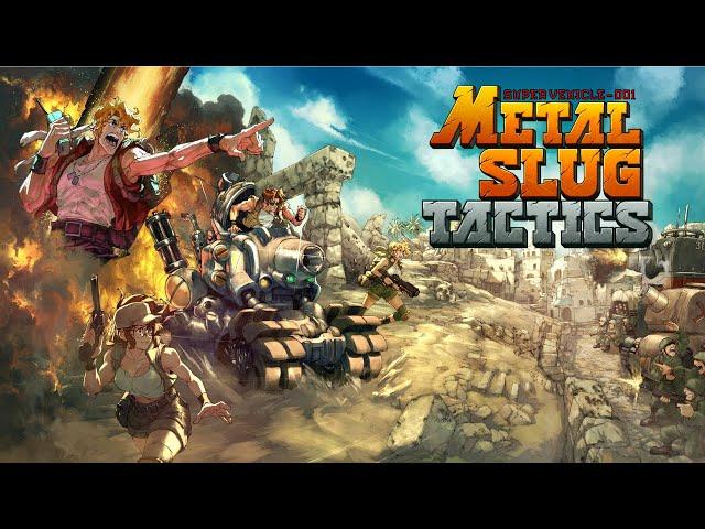 MISSION START!!! - Metal Slug Tactics Full Runs LIVE