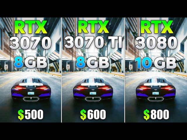 RTX 3070 Ti vs RTX 3070 vs RTX 3080 - Test in 8 Games