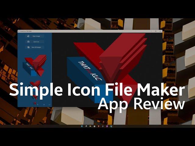 Simple Icon File Maker [Windows 11] App Review