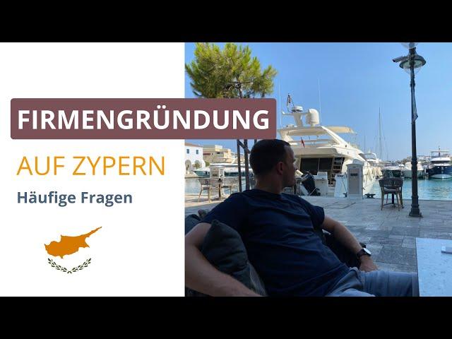 ️ Zypern Firma gründen | Hierauf kommt es an