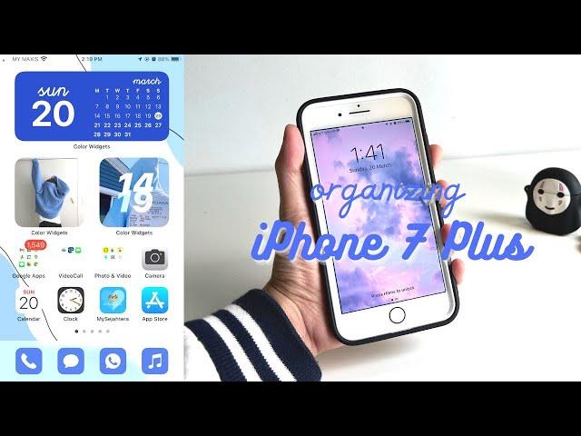 Organizing & cleaning my iPhone 7 Plus