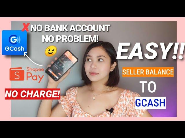 TRANSFER SHOPEE SELLER BALANCE TO GCASH, FREE! 