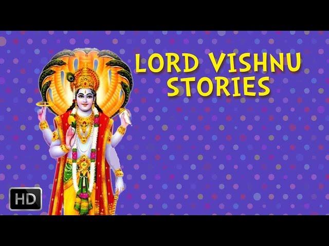 Lord Vishnu Stories for Children - Vishnu The Protector of the Universe - Kids Stories