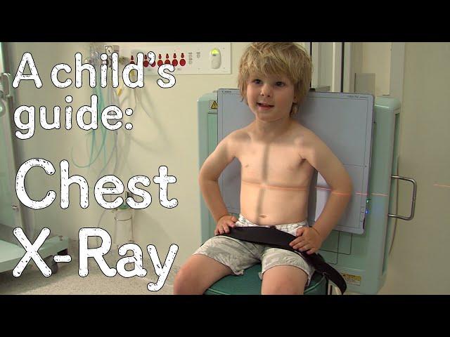 A child's guide to hospital: Chest X-Ray