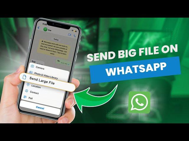 How To Send Large Video Files on WhatsApp iPhone | Send Big Video Files Without Losing Quality