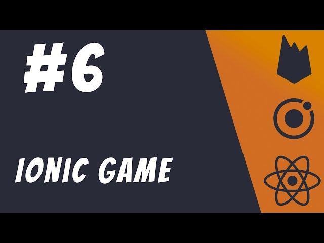 #6: Building realtime game with Ionic - Ionic 5 / React / Firebase