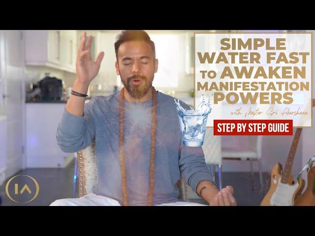 How Water Fasting Helped Me Manifest My Dream Life & Why You Should Try It Too! [Step by Step Guide]