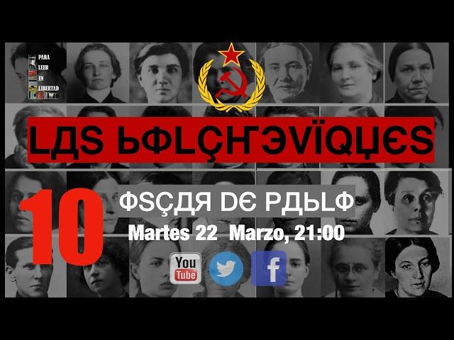 CURSO Las Bolcheviques 10 : Aleksandra Mijáilovna Kolontai