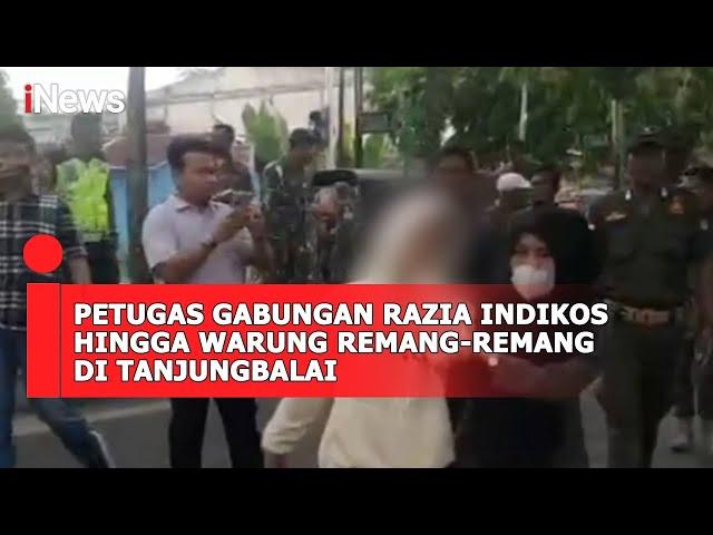 Petugas Gabungan Razia Indikos Hingga Warung Remang-Remang di Tanjungbalai #iNewsPagi 23/03