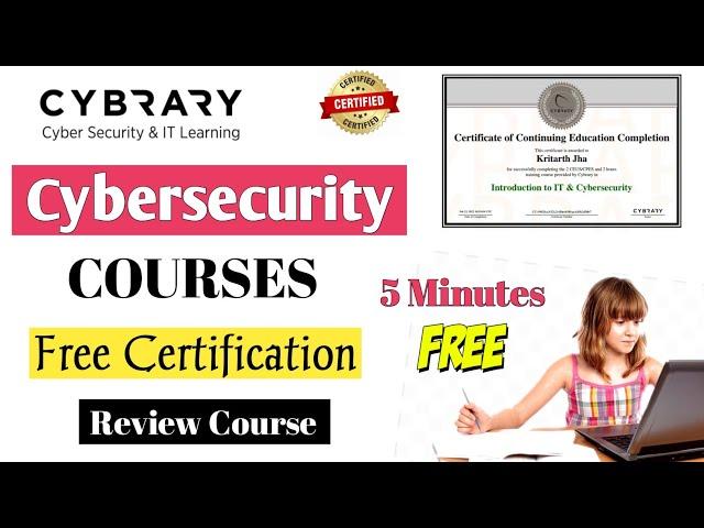Cybrary  Certification Courses | Cyber Security Free Course | Free Certification