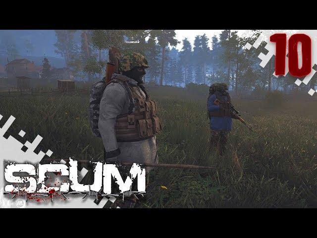 SCUM - Reinforcements! (Multiplayer Gameplay Video) - EP10