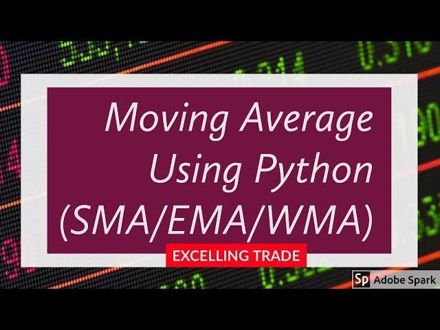 Moving Average Calculation using Python |  Upstox API | SMA, EMA, WMA