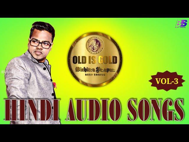 Hindi Old Is Gold Audio Songs/Vol-3/Bichitra Swapna