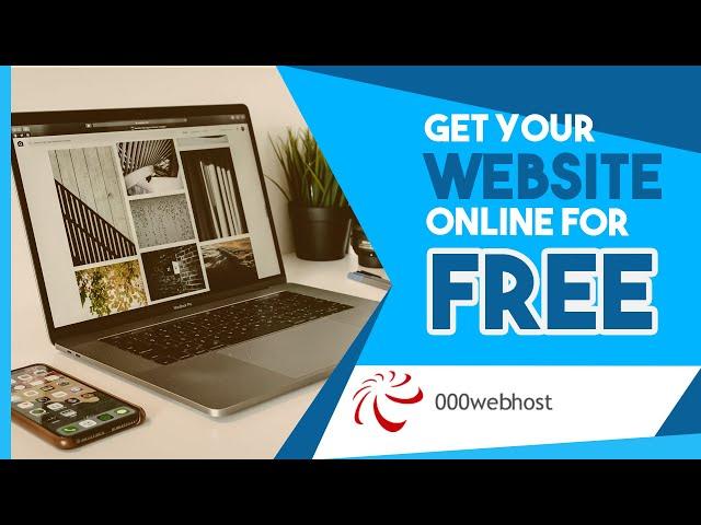 How to Upload a Website in 000webhost for FREE