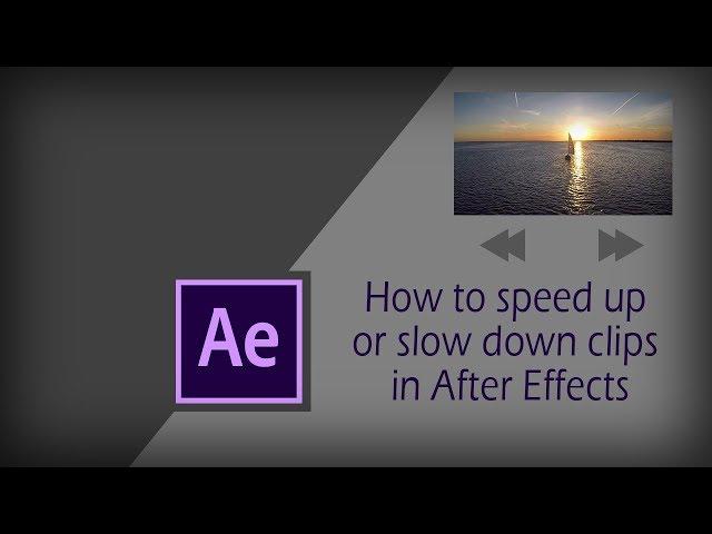 How to Speed up and slow down footage in After Effects | After Effects Tutorial