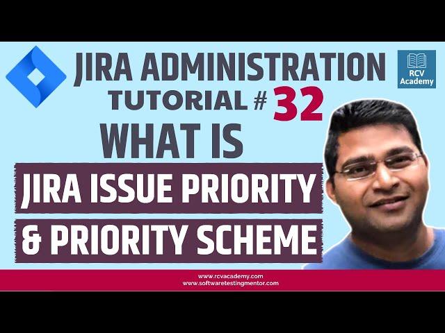 JIRA Administration Tutorial #32 - Issue Priority and Priority Scheme