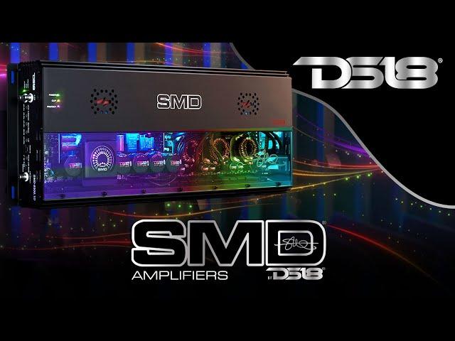 Power Perfected: SMD Amplifier Series by DS18 x Steve Meade