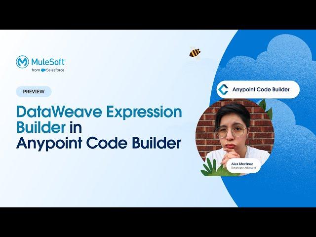 DataWeave Expression Builder in Anypoint Code Builder