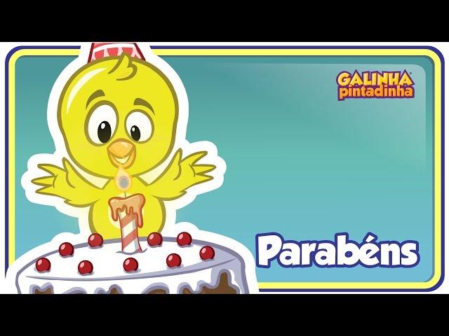 PARABÉNS DA GALINHA PINTADINHA - Clipe Música Oficial - Galinha Pintadinha 4