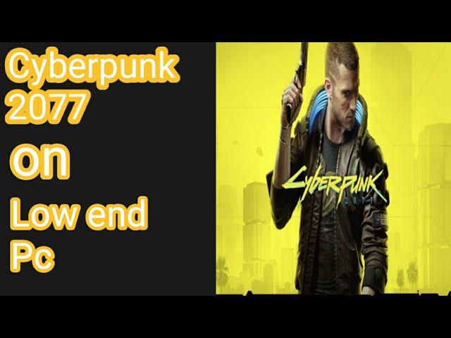 Cyberpunk 2077 on low end pc || on intel hd graphics || Fps test