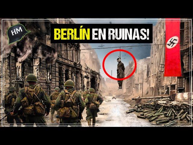 Vl0LACl0NES y CAD4VERES por TODO BERLÍN: Así CAYÓ el IMPERIO NAZI