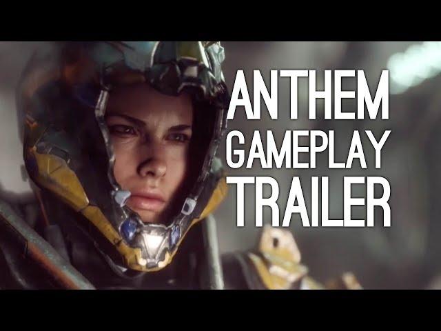 Anthem Gameplay Reveal Trailer - Bioware's Destiny Game Xbox One X Gameplay