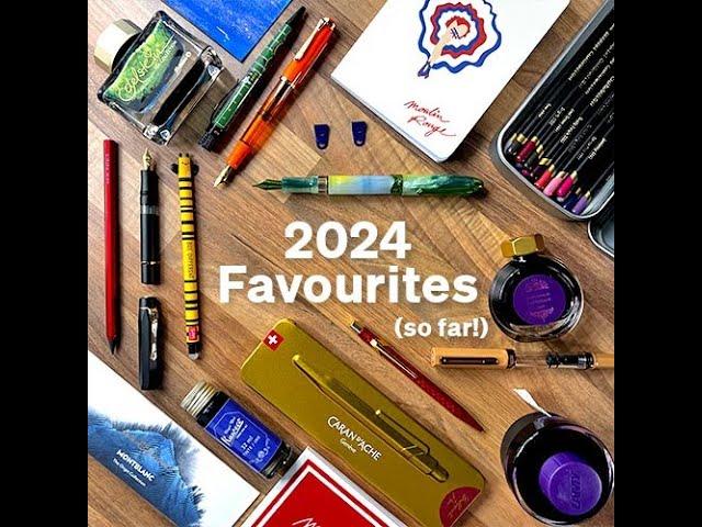 Cult Pens 2024 Favourites (so far!)