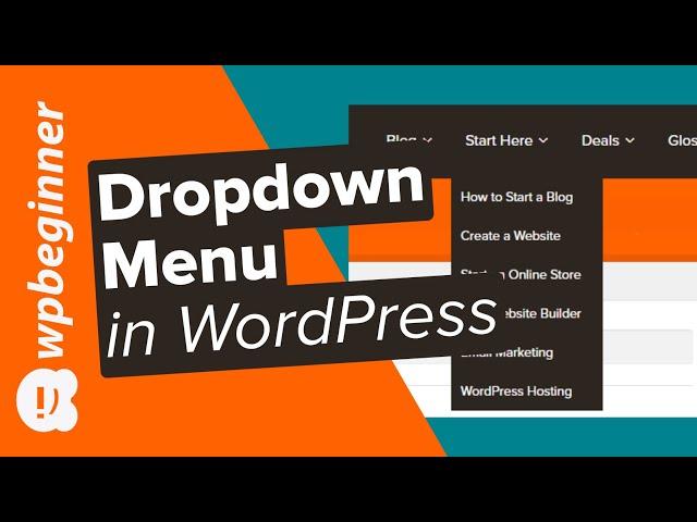 How to Create a Dropdown Menu in WordPress Beginners Guide