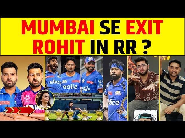 ROHIT SHARMA IN RAJASTHAN ROYALS ? MUMBAI INDIANS SE EXIT ?